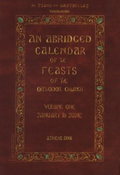 An Abridged Calendar of the Feasts of the Orthodox Church